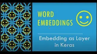 Embedding Layer Keras | Embedding as a Layer | Word Embedding