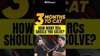 3 Months to CAT 2024: How Many RC Passages Should You Solve 🤔| CAT 2024 Preparation Tips  🎯| #shorts