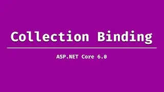 Binding to collection in ASP.NET Core 6.0