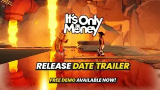 It's Only Money | Release Date and Demo Trailer