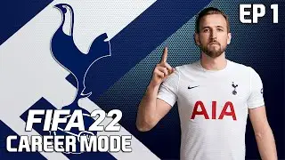 WE START THE SEASON OFF WITH A BANGER - FIFA 22 TOTTENHAM HOTSPUR CAREER MODE EP 1