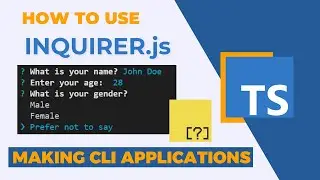 TypeScript Meets Inquirer.js | A Hands-On Tutorial for Building Interactive CLI Experiences