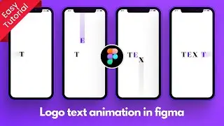 Logo Text Animation in Figma | Easy Tutorial | Splash screen animation 