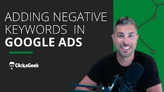 Adding Negative Keywords in Google Ads   3 Minute tutorial