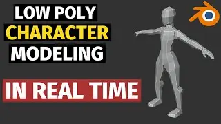 Low Poly Character Body Modeling in Real Time