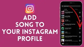 How to Add Song to Your Instagram Profile 2024 | Instagram Tutorial