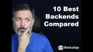 10 Best Backends Compared