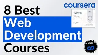 8 Best Coursera Courses for Web Development