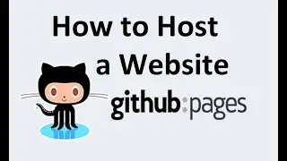 How to Host a Website On Github