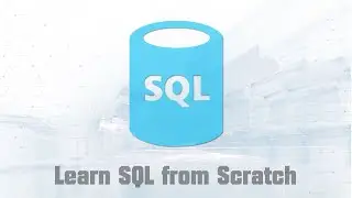 Learn SQL from Scratch: A Beginner's Guide to SQL