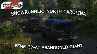 Snowrunner – North Carolina | FEMM 37-AT | 15