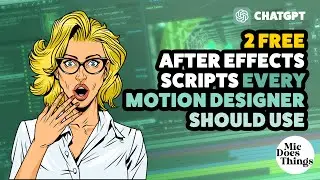 Are you lazy in After Effects? Grab those 2 free scripts!