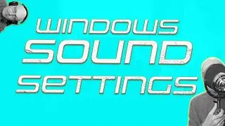 Windows sound settings