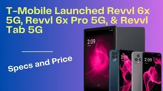 New REVVL Lineup: 6x 5G, 6x PRO 5G & TAB 5G Launched