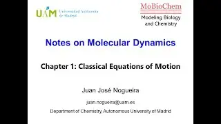 Molecular Dynamics - chapter 1: Equations of Motion