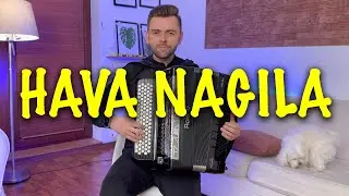 Hava Nagila - Accordion Cover