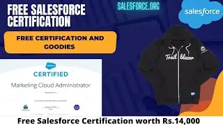 Free Certification and Goodies from Salesforce 💯 🤩🌟 