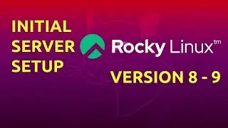 Initial Server Setup with Rocky Linux 8-9