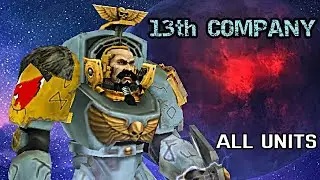 Unification Mod | All units of 13'th Company / Space Wolves! - Warhammer 40K: Dawn of War: Soulstorm