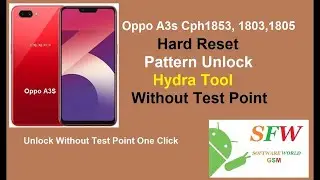 Oppo A3s Hard Reset Pattern Unlock Without Test Point Hydra Tool