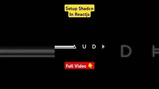 Setup Shadcn reactjs #javascript #coding #reactjs #tailwindcss