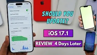 iOS 17.1 Review after 4 days | iOS 17.1 Battery life, Heating issue & Green Screen