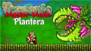 How To Defeat Plantera In Terraria Master Mode