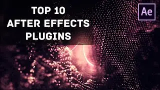 10 Best Plugins for After Effects CC