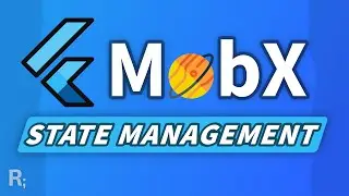 Flutter MobX Tutorial – Transparent & Reactive State Management?