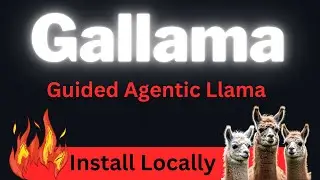 Gallama - Guided Agentic Llama with Thinking Template - Install Locally