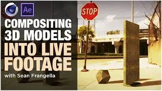 Compositing 3D Models into Footage with Cinema 4D & After Effects - 3D Tutorial,  Sean Frangella