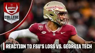 Florida State vs. Georgia Tech REACTION 😮 Can FSU still make a playoff run? | ESPN College Football