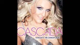 Cascada - Evacuate The Dancefloor (Audio)