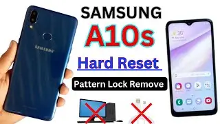 Samsung A10s Hard Reset || Samsung A10s Pattern Lock Remove