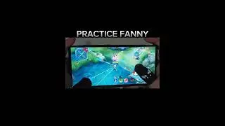 PRACTICE FANNY EVERYDAY, EVERYDAY OKAY!