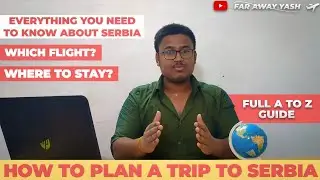 SERBIA TRAVEL GUIDE || FULL INFORMATION