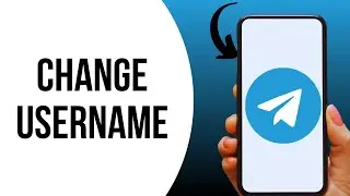 How to change Username on Telegram ?