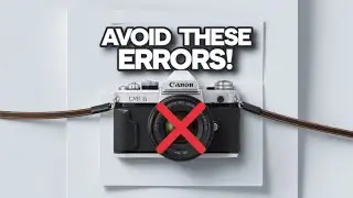 STOP Making These 3 Common Canon Mistakes