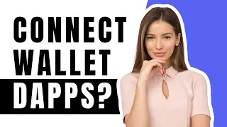 How do I connect my wallet to Dapps?