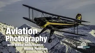 Aviation Photography with Moose Peterson