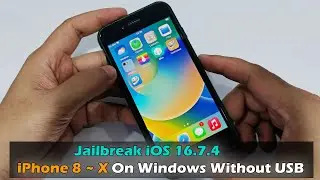 How To Jailbreak Rootful  iOS 16.7.4 | iPhone 8 ~ X On Windows Without USB