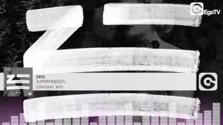 ZHU - Superfriends