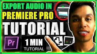 Premiere Pro How To Export Audio Tutorial