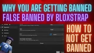 Roblox False BANNING WHY? (How to AVOID getting false banned) (Bloxstrap)