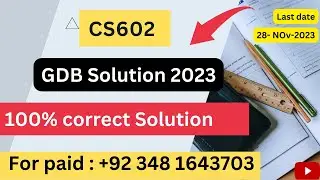 CS602 GDB Solution Fall 2023 l CS602 GDB Solution 2023 l CS602 GDB Solution By Just VU.