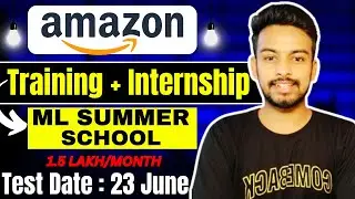 Amazon ML Summer School India | Direct Test | Mass Hiring | Exam Pattern | Syllabus | OFF Campus