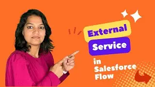 Lecture 25: How to call an External Service Action using Flow ? Invoke POST ACTION from flow?