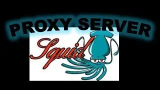 Squid3 Proxy Server