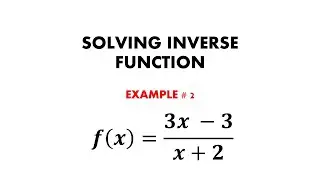 INVERSE FUNCTION EX. 2 //GENERAL MATHEMATICS //TAGALOG