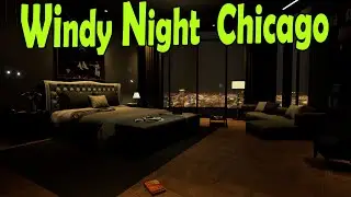 🎧 Windy Night Rain in Chicago | Fall Asleep Quickly w/ Windy Rain in This Apartment